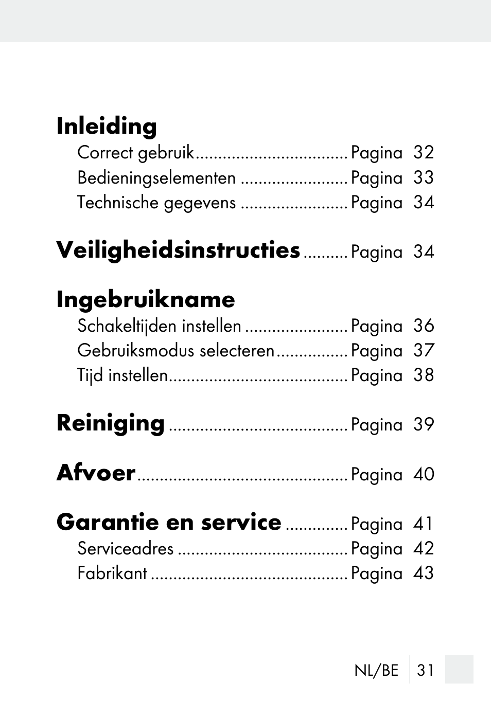 Inleiding, Veiligheidsinstructies, Ingebruikname | Reiniging, Afvoer, Garantie en service | Silvercrest MZ 20-1 User Manual | Page 31 / 61