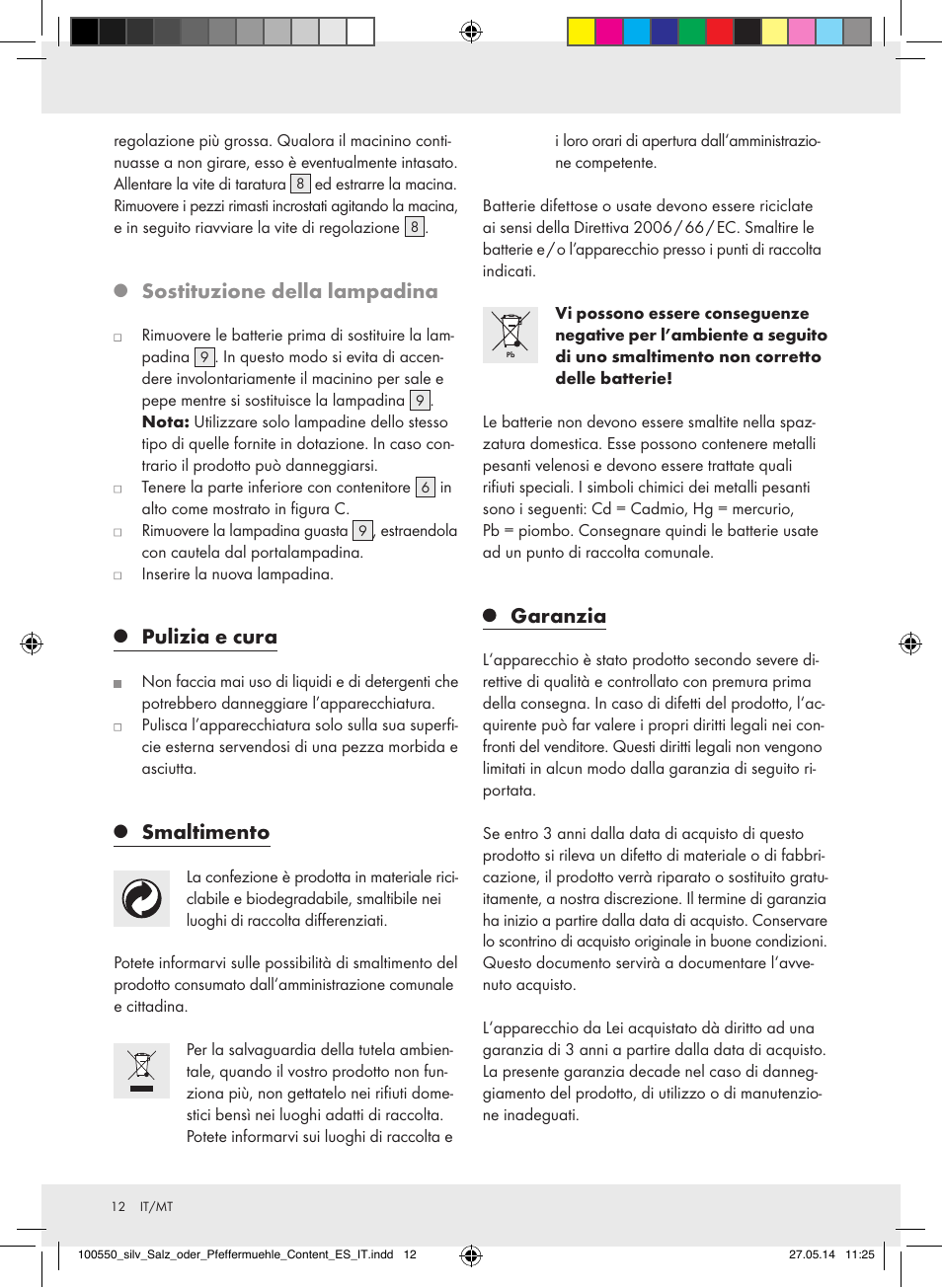 Sostituzione della lampadina, Pulizia e cura, Smaltimento | Garanzia | Silvercrest Z31498/Z31498A/Z31498B/Z31498C User Manual | Page 12 / 28