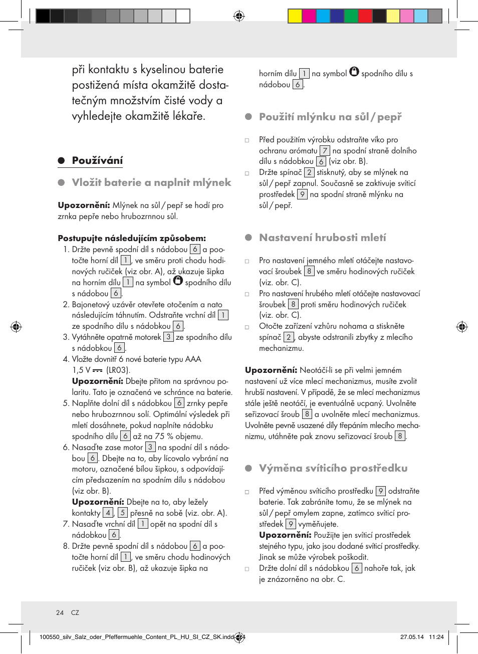 Používání, Vložit baterie a naplnit mlýnek, Použití mlýnku na sůl / pepř | Nastavení hrubosti mletí, Výměna svíticího prostředku | Silvercrest Z31498/Z31498A/Z31498B/Z31498C User Manual | Page 24 / 35