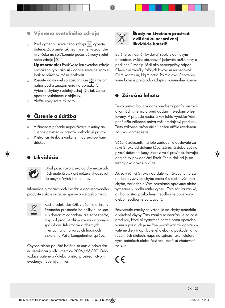 Výmena svetelného zdroja, Čistenie a údržba, Likvidácia | Záruśná lehota | Silvercrest Z31498/Z31498A/Z31498B/Z31498C User Manual | Page 29 / 35