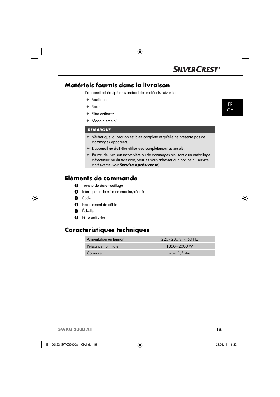 Matériels fournis dans la livraison, Eléments de commande, Caractéristiques techniques | Fr ch | Silvercrest SWKG 2000 A1 User Manual | Page 18 / 51