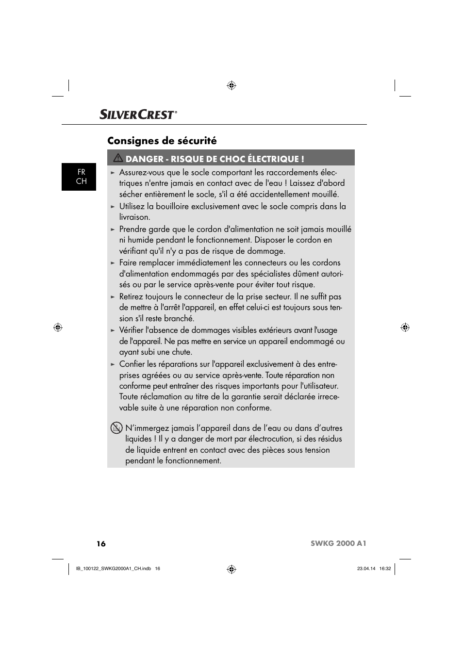 Consignes de sécurité, Danger - risque de choc électrique | Silvercrest SWKG 2000 A1 User Manual | Page 19 / 51