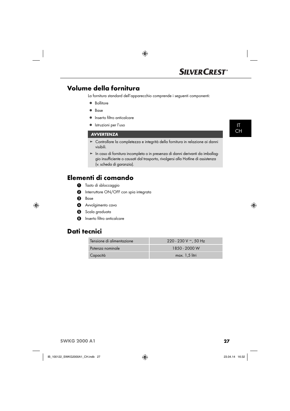 Volume della fornitura, Elementi di comando, Dati tecnici | It ch | Silvercrest SWKG 2000 A1 User Manual | Page 30 / 51