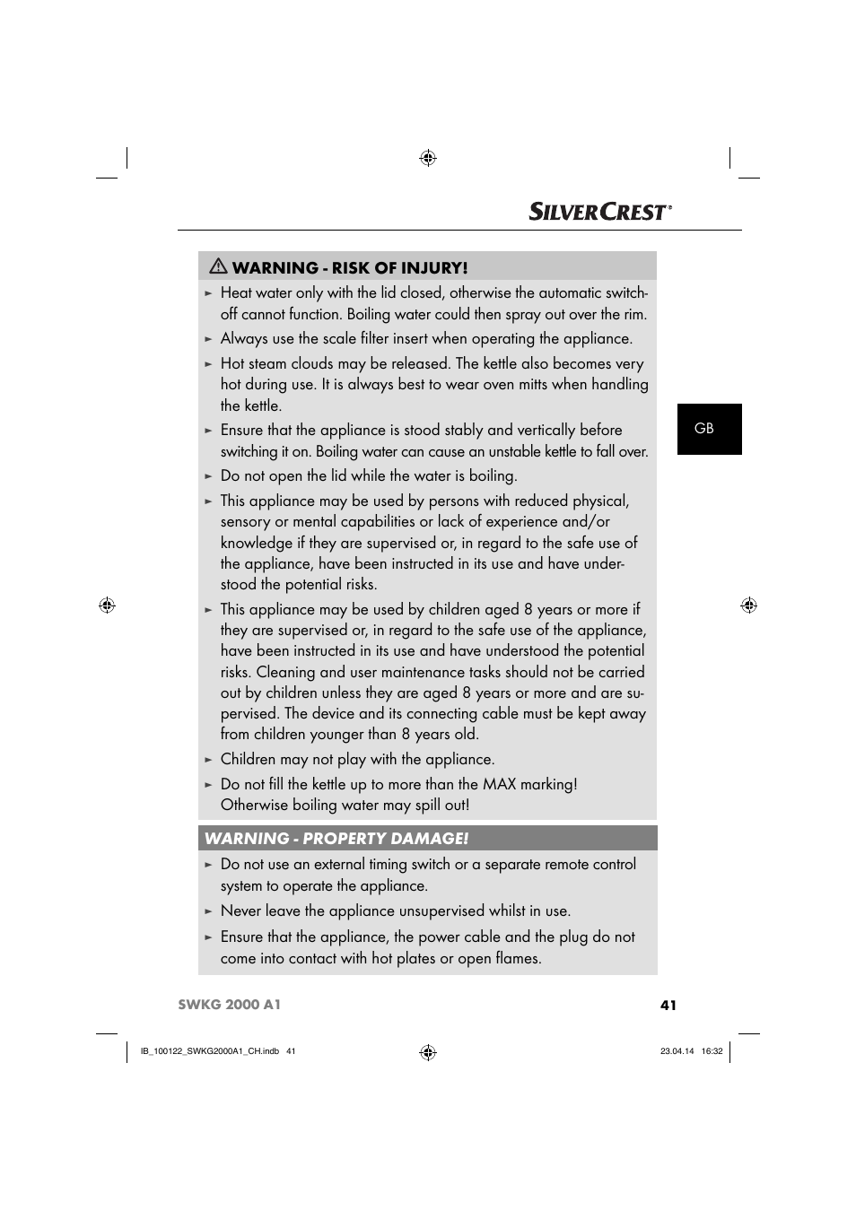 Warning - risk of injury, Do not open the lid while the water is boiling, Children may not play with the appliance | Silvercrest SWKG 2000 A1 User Manual | Page 44 / 51