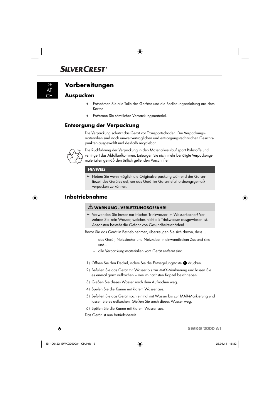 Vorbereitungen, Auspacken, Entsorgung der verpackung | Inbetriebnahme, De at ch | Silvercrest SWKG 2000 A1 User Manual | Page 9 / 51