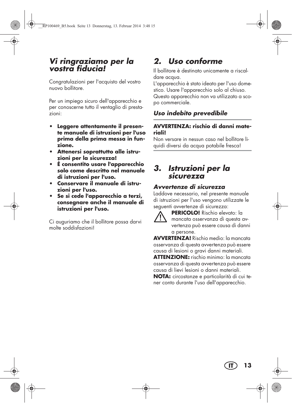 Vi ringraziamo per la vostra fiducia, Uso conforme, Istruzioni per la sicurezza | Silvercrest SWKS 2200 A1 User Manual | Page 15 / 54