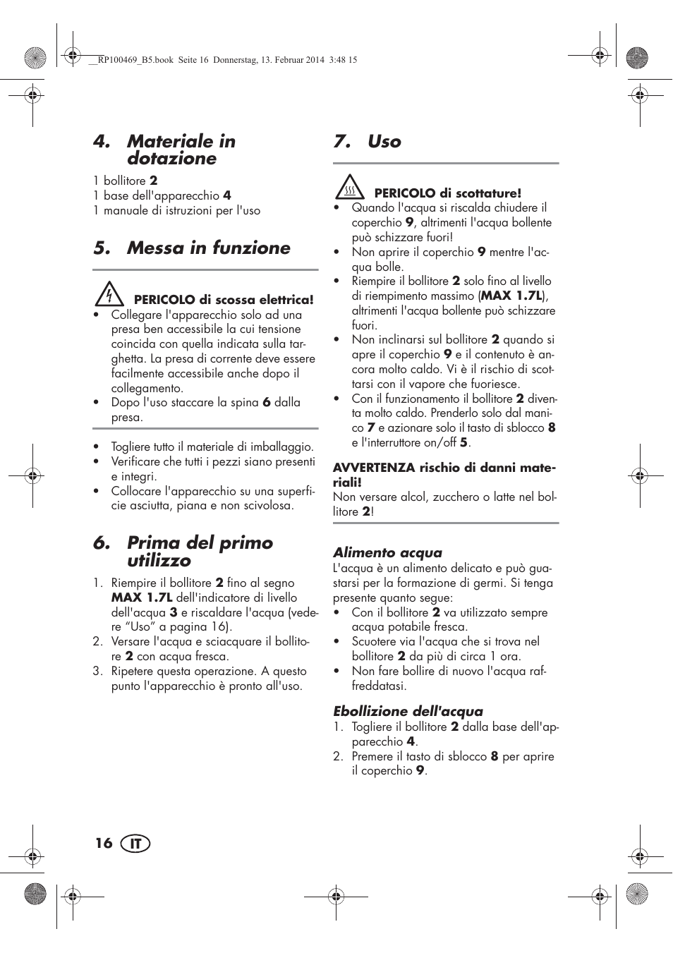 Materiale in dotazione, Messa in funzione, Prima del primo utilizzo | Silvercrest SWKS 2200 A1 User Manual | Page 18 / 54