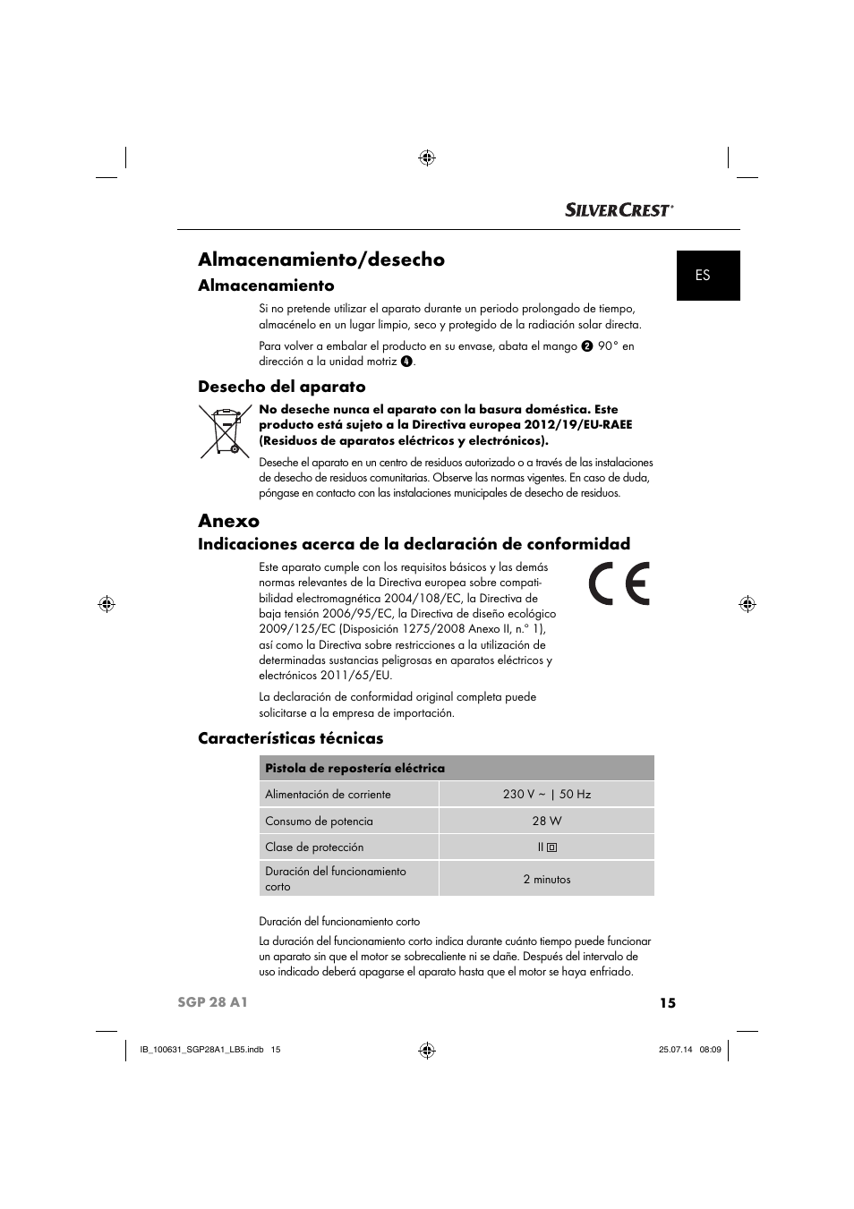 Almacenamiento/desecho, Anexo, Almacenamiento | Desecho del aparato, Características técnicas | Silvercrest SGP 28 A1 User Manual | Page 18 / 76