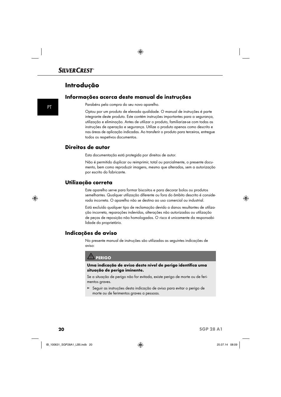 Introdução, Informações acerca deste manual de instruções, Direitos de autor | Utilização correta, Indicações de aviso | Silvercrest SGP 28 A1 User Manual | Page 23 / 76