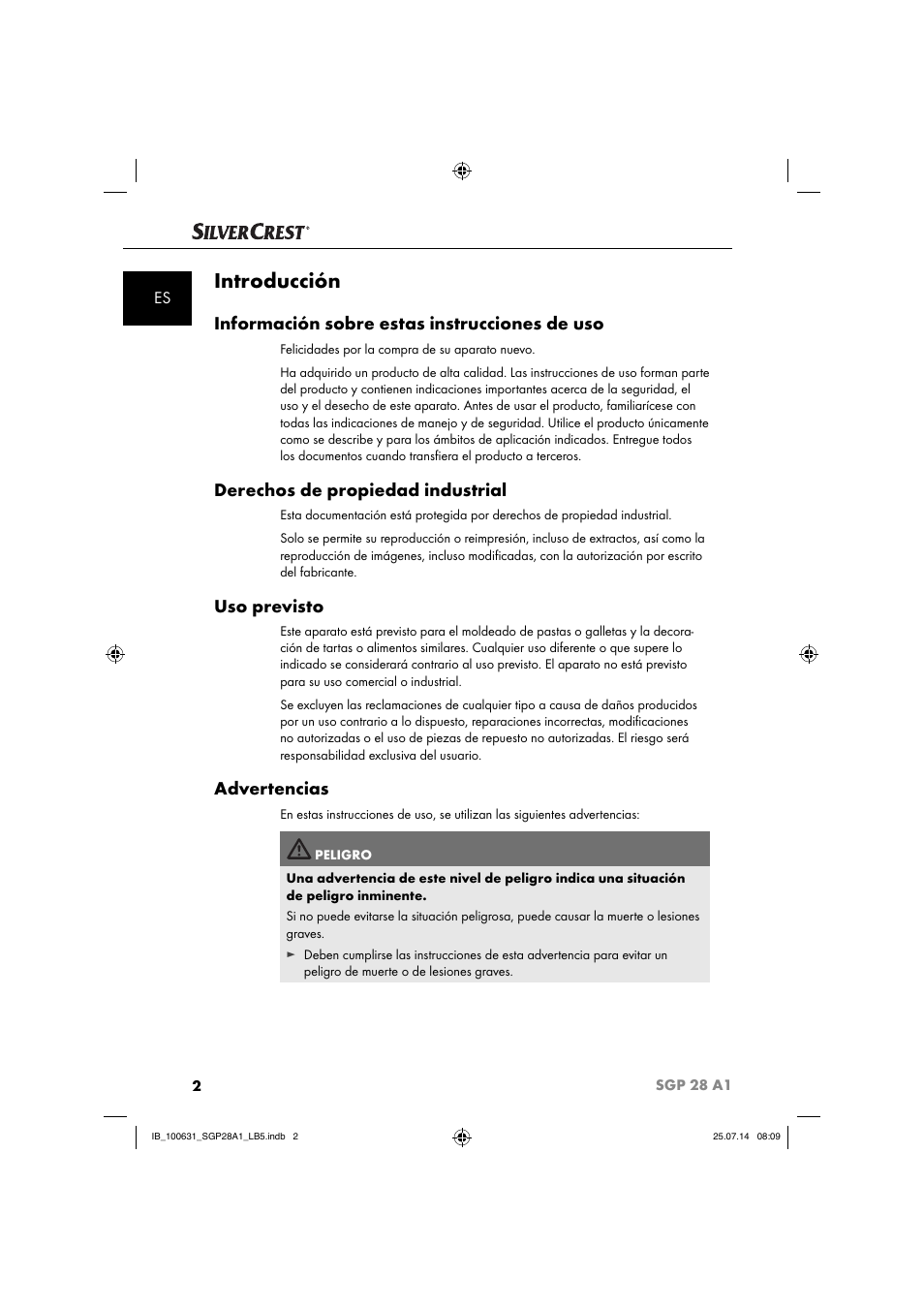 Introducción, Información sobre estas instrucciones de uso, Derechos de propiedad industrial | Uso previsto, Advertencias | Silvercrest SGP 28 A1 User Manual | Page 5 / 76