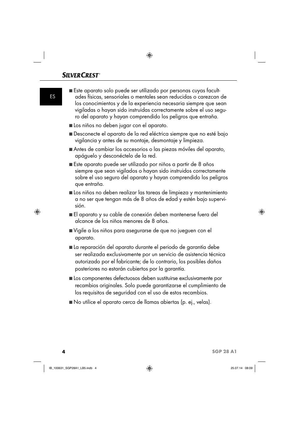 Los niños no deben jugar con el aparato | Silvercrest SGP 28 A1 User Manual | Page 7 / 76