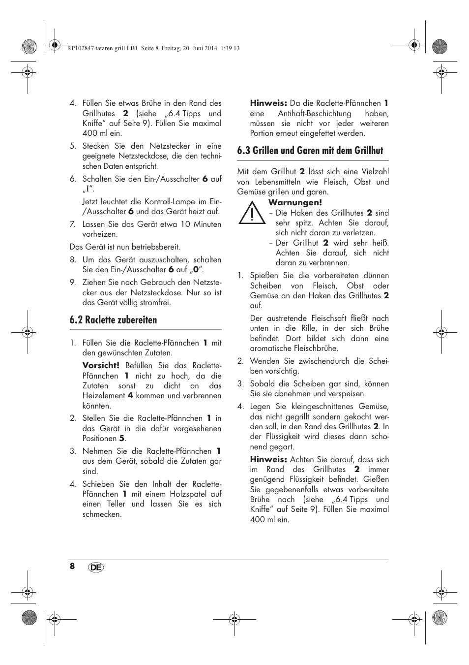 2 raclette zubereiten, 3 grillen und garen mit dem grillhut | Silvercrest STG 1200 A1 User Manual | Page 10 / 50