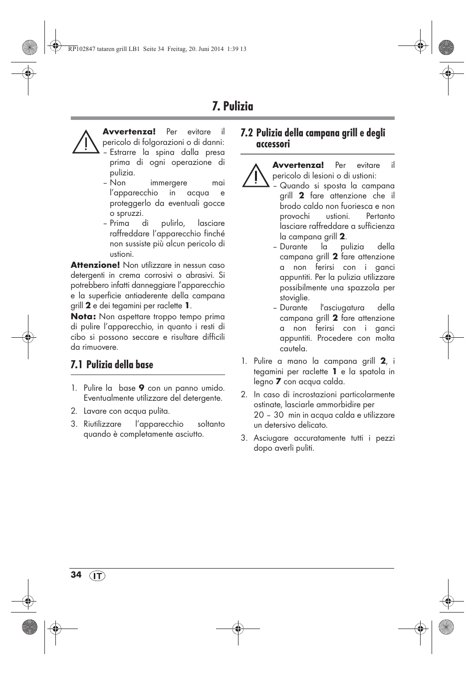 Pulizia, 1 pulizia della base, 2 pulizia della campana grill e degli accessori | Silvercrest STG 1200 A1 User Manual | Page 36 / 50