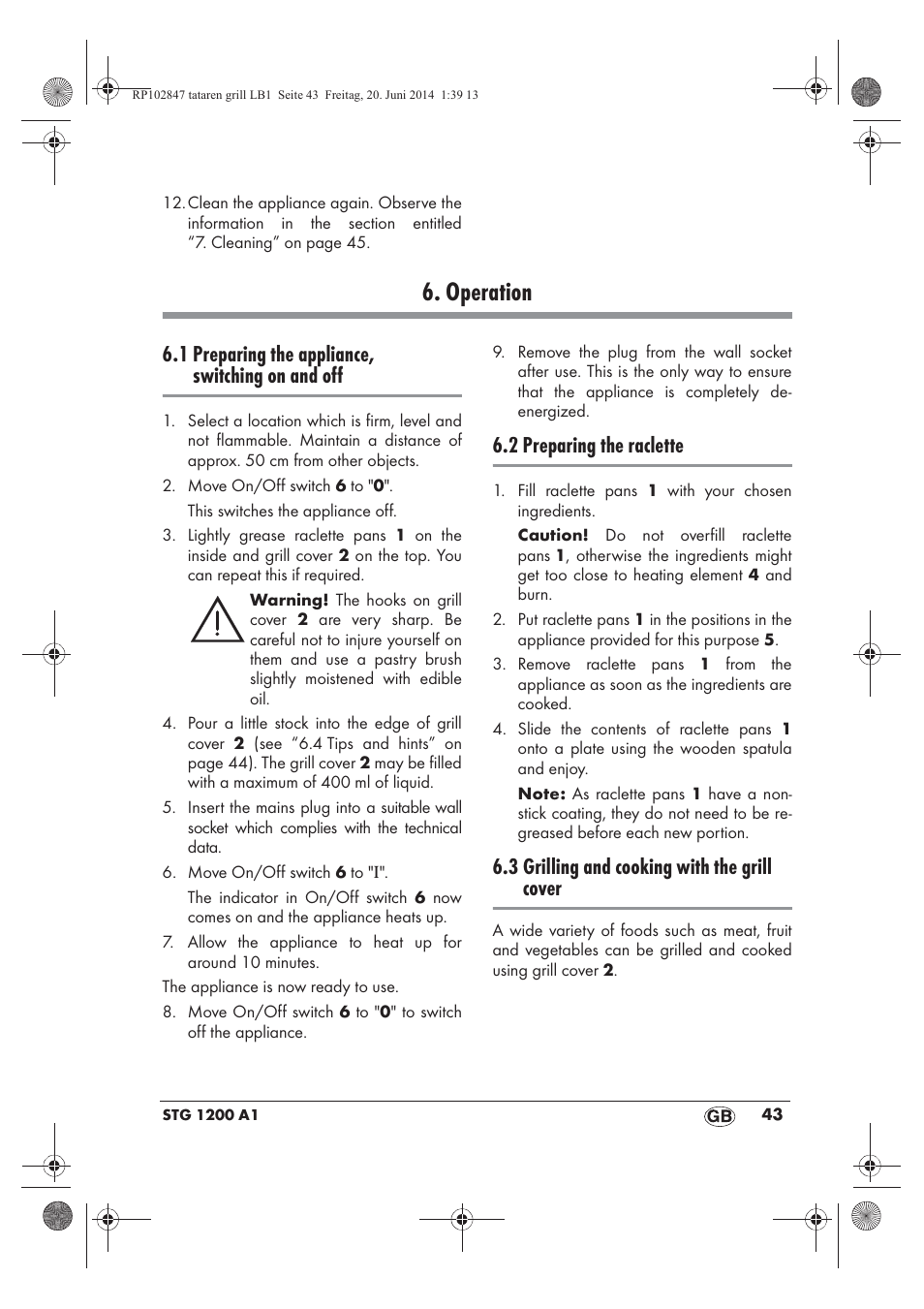 Operation, 1 preparing the appliance, switching on and off, 2 preparing the raclette | 3 grilling and cooking with the grill cover | Silvercrest STG 1200 A1 User Manual | Page 45 / 50