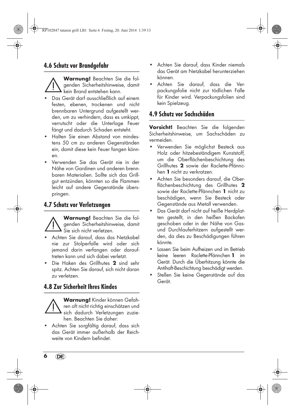 6 schutz vor brandgefahr, 7 schutz vor verletzungen, 8 zur sicherheit ihres kindes | 9 schutz vor sachschäden | Silvercrest STG 1200 A1 User Manual | Page 8 / 50