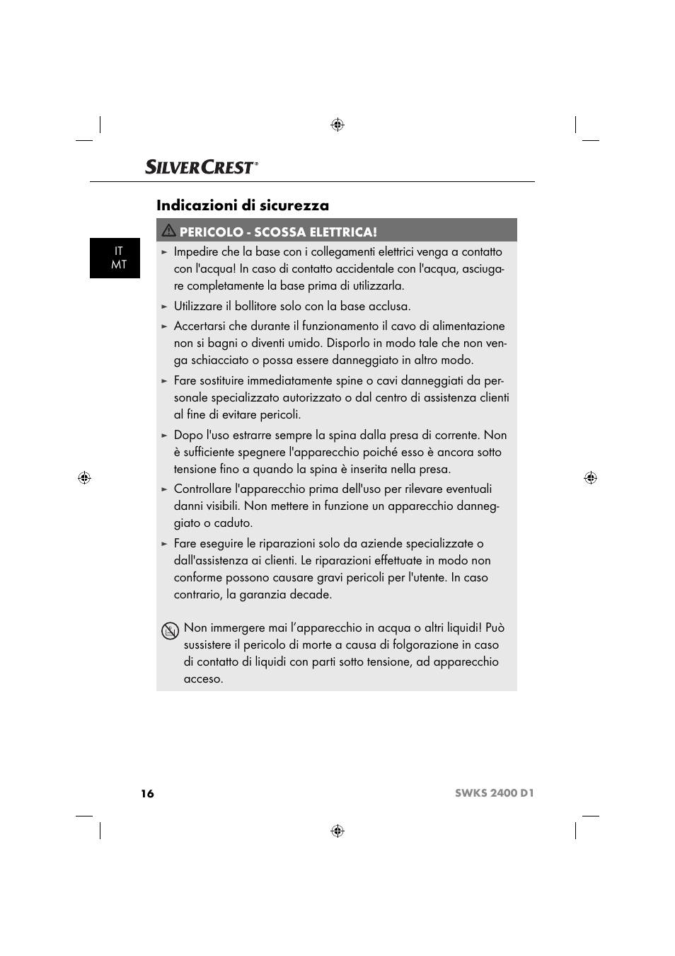 Indicazioni di sicurezza, Pericolo - scossa elettrica, Utilizzare il bollitore solo con la base acclusa | Silvercrest SWKS 2400 D1 User Manual | Page 19 / 64