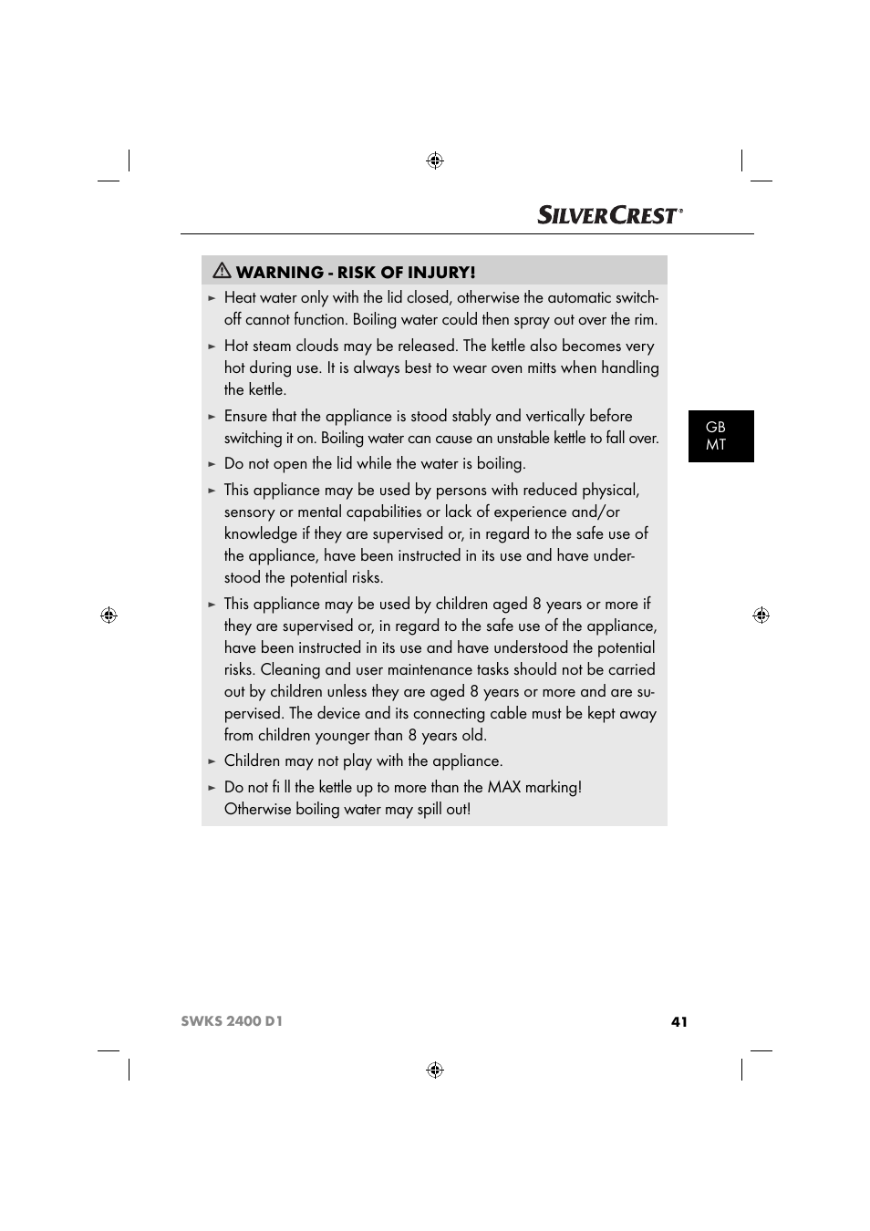 Warning - risk of injury, Do not open the lid while the water is boiling, Children may not play with the appliance | Gb mt | Silvercrest SWKS 2400 D1 User Manual | Page 44 / 64