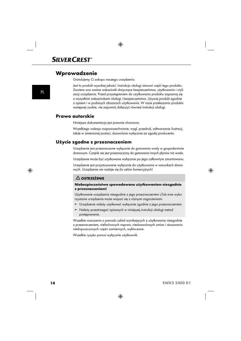 Wprowadzenie, Prawo autorskie, Użycie zgodne z przeznaczeniem | Silvercrest SWKS 2400 D1 User Manual | Page 17 / 76