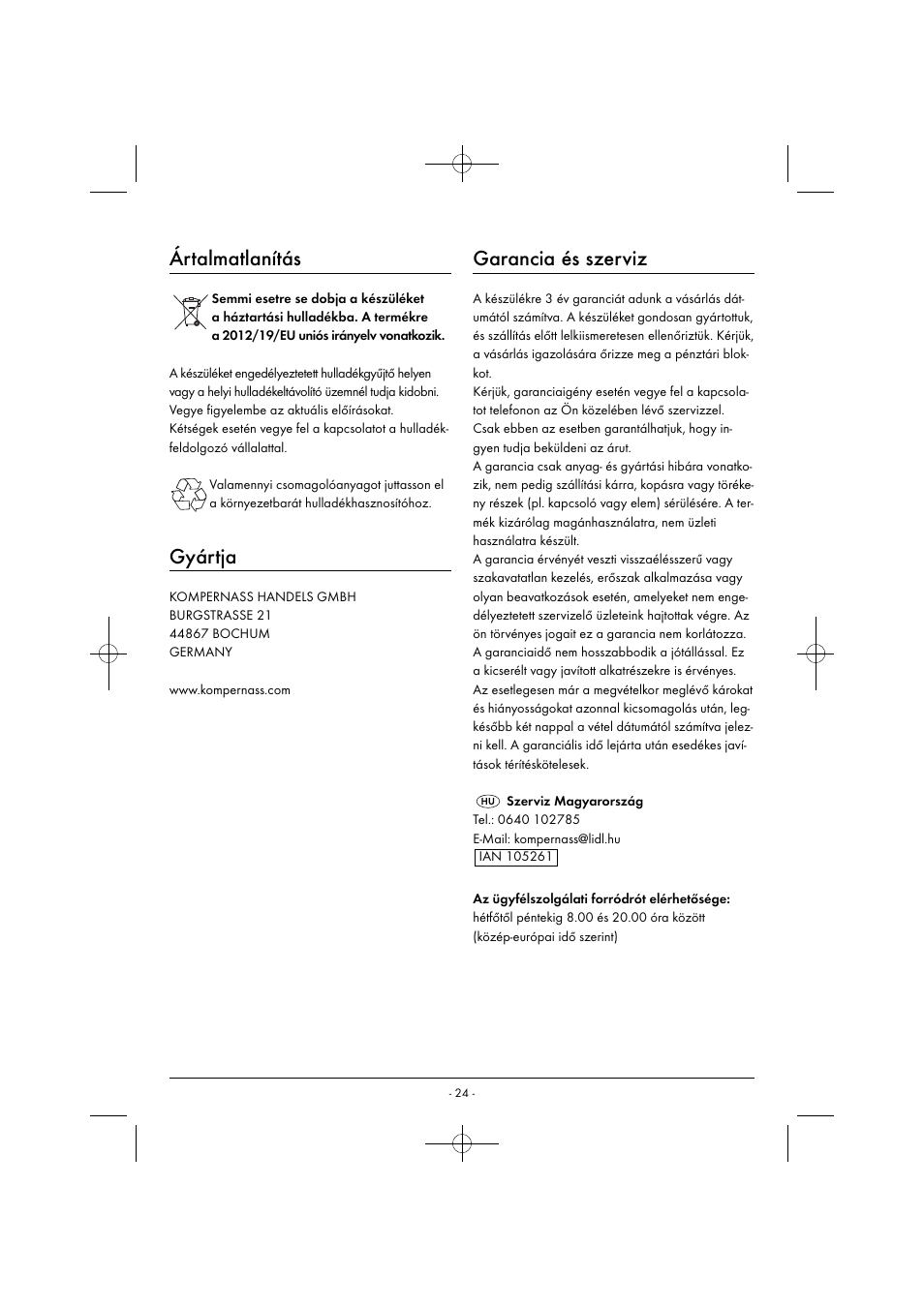 Ártalmatlanítás, Gyártja, Garancia és szerviz | Silvercrest SMZ 260 G1 User Manual | Page 27 / 60