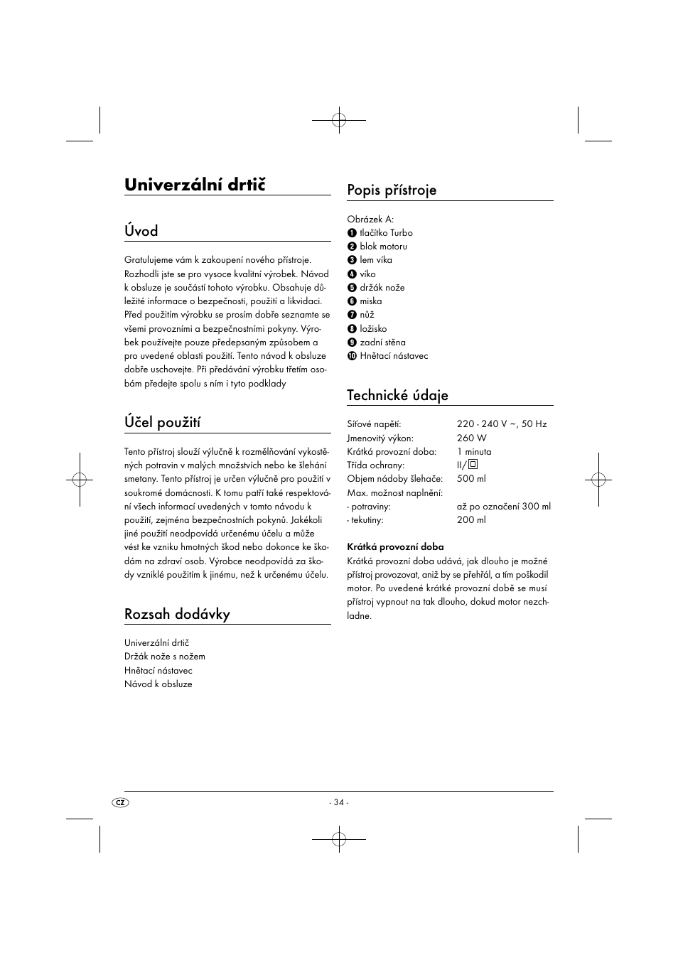 Univerzální drtič, Úvod, Účel použití | Rozsah dodávky, Popis přístroje, Technické údaje | Silvercrest SMZ 260 G1 User Manual | Page 37 / 60