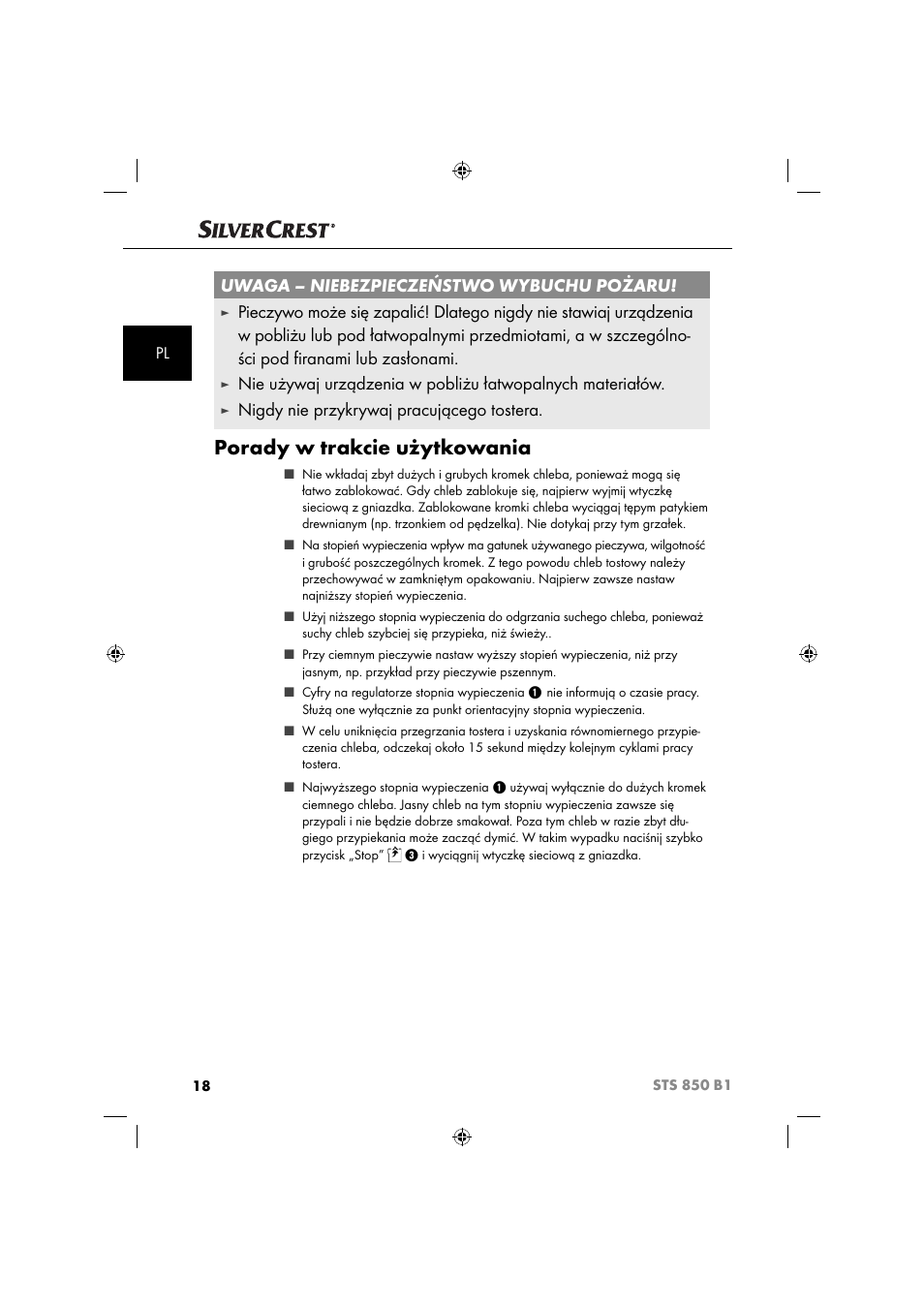 Porady w trakcie użytkowania, Uwaga – niebezpieczeństwo wybuchu pożaru, Nigdy nie przykrywaj pracującego tostera | Silvercrest STS 850 C1 User Manual | Page 21 / 76