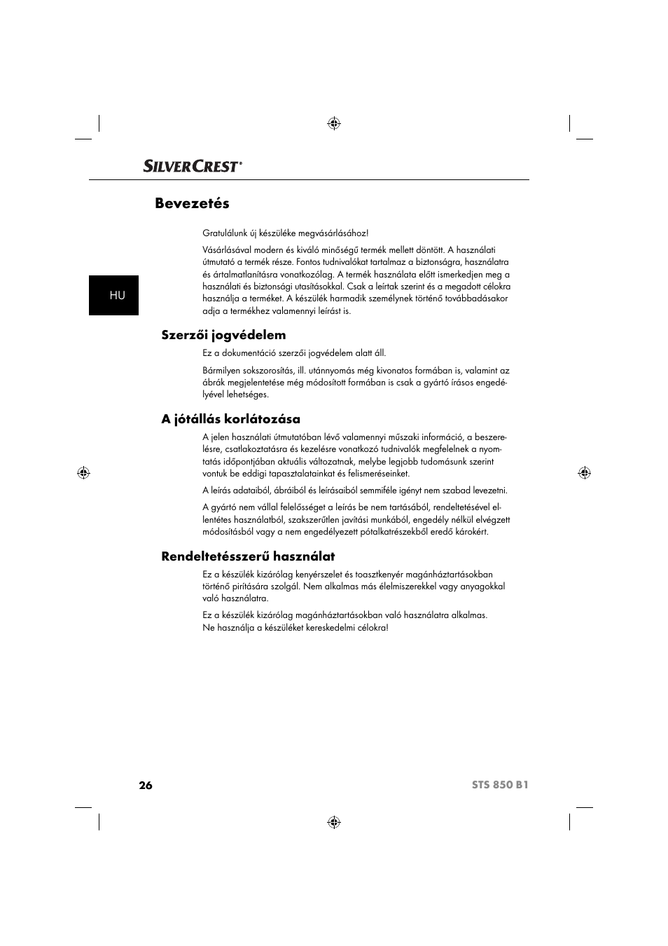 Bevezetés, Szerzői jogvédelem, A jótállás korlátozása | Rendeltetésszerű használat | Silvercrest STS 850 C1 User Manual | Page 29 / 76