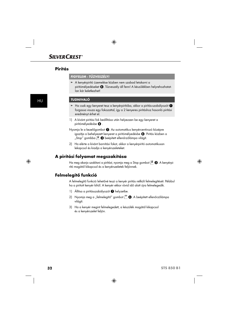Pirítás, A pirítási folyamat megszakítása, Felmelegítő funkció | Silvercrest STS 850 C1 User Manual | Page 35 / 76