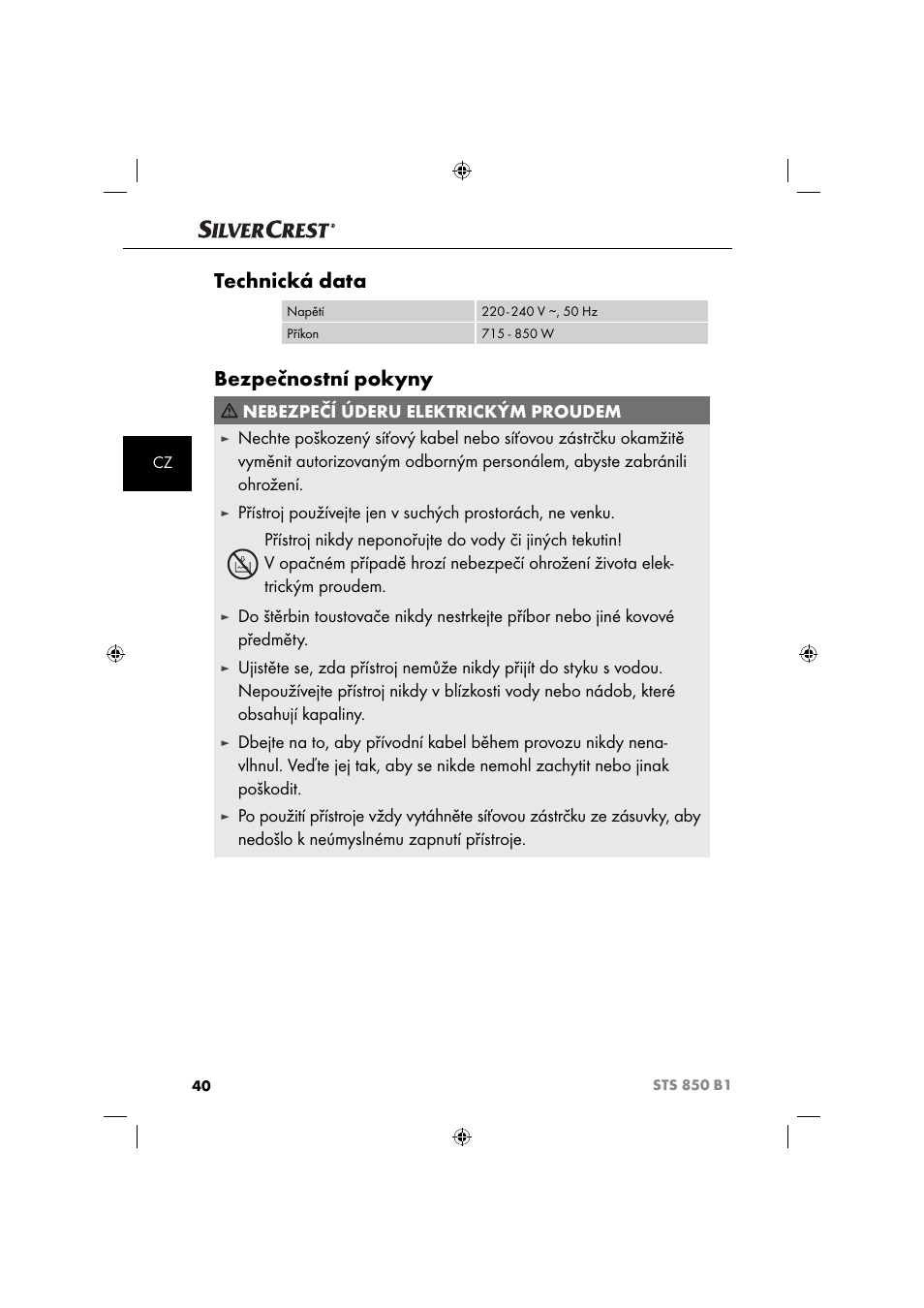 Technická data, Bezpečnostní pokyny, Nebezpečí úderu elektrickým proudem | Silvercrest STS 850 C1 User Manual | Page 43 / 76