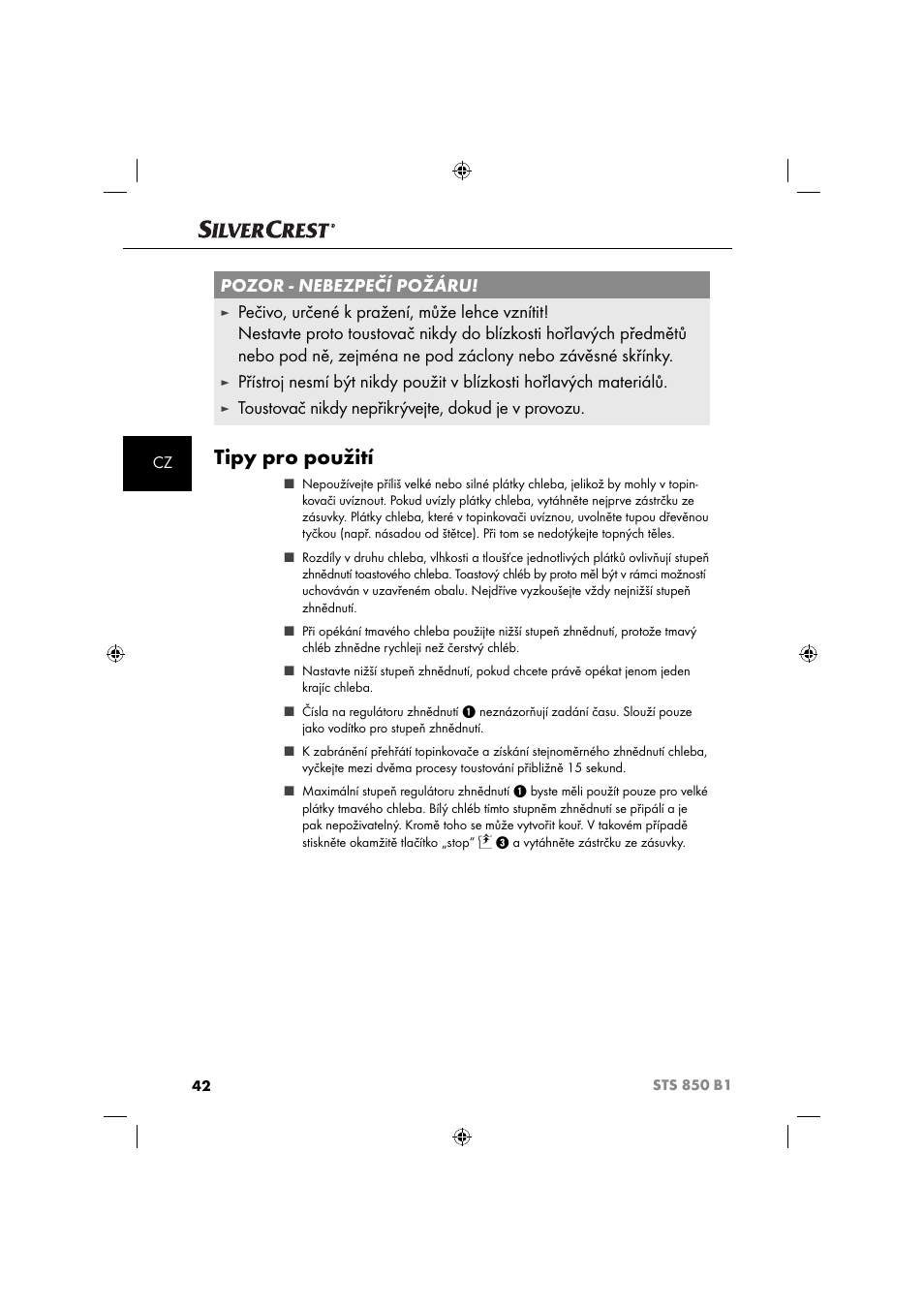 Tipy pro použití, Pozor - nebezpečí požáru, Toustovač nikdy nepřikrývejte, dokud je v provozu | Silvercrest STS 850 C1 User Manual | Page 45 / 76