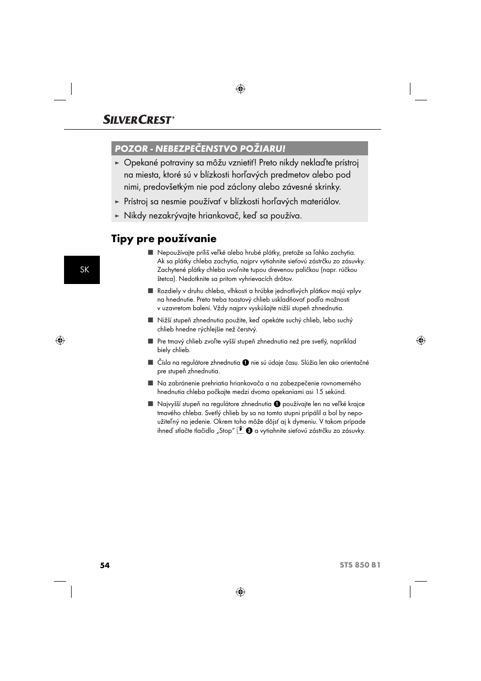 Tipy pre používanie, Pozor - nebezpečenstvo požiaru, Nikdy nezakrývajte hriankovač, keď sa používa | Silvercrest STS 850 C1 User Manual | Page 57 / 76