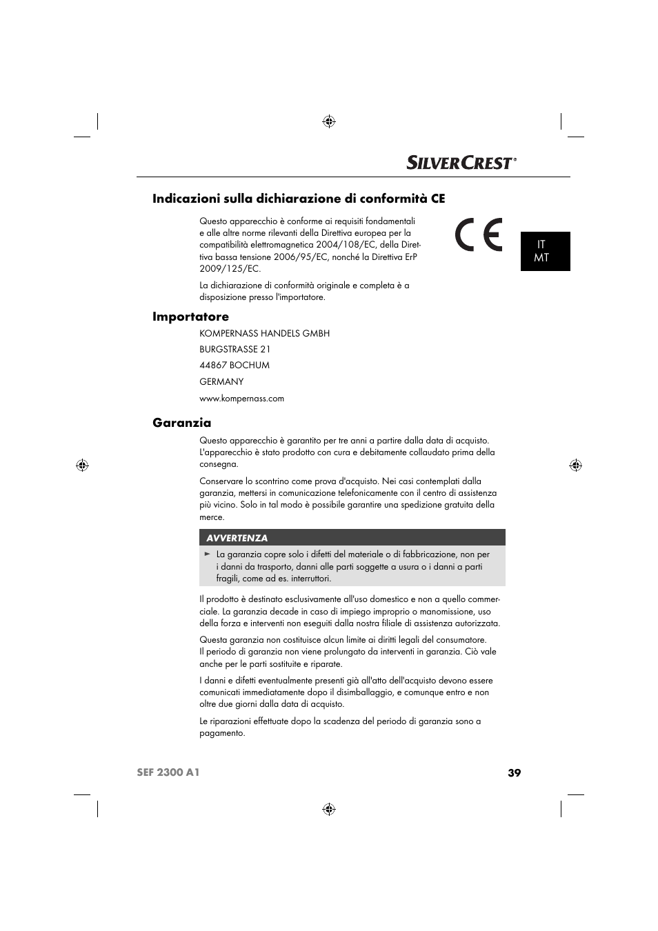 Indicazioni sulla dichiarazione di conformità ce, Importatore, Garanzia | It mt | Silvercrest SEF 2300 A1 User Manual | Page 42 / 104