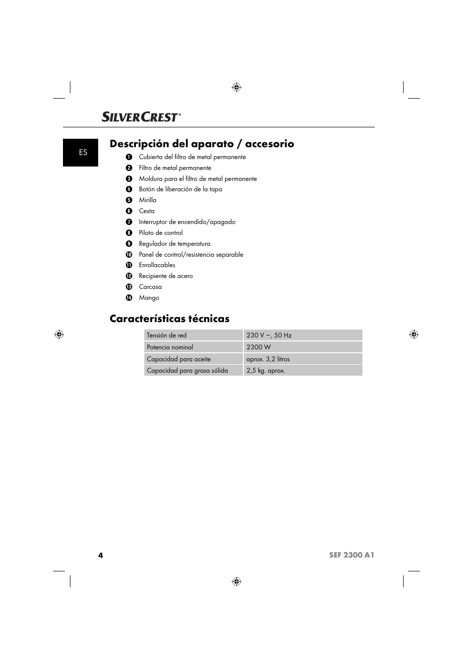 Descripción del aparato / accesorio, Características técnicas | Silvercrest SEF 2300 A1 User Manual | Page 7 / 104