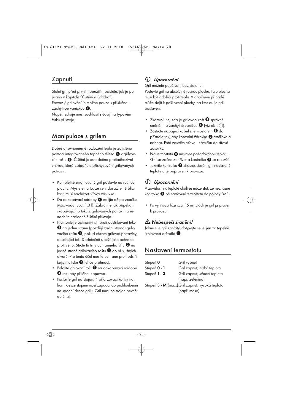 Zapnutí, Manipulace s grilem, Nastavení termostatu | Silvercrest STGR 1600 A1 User Manual | Page 30 / 44