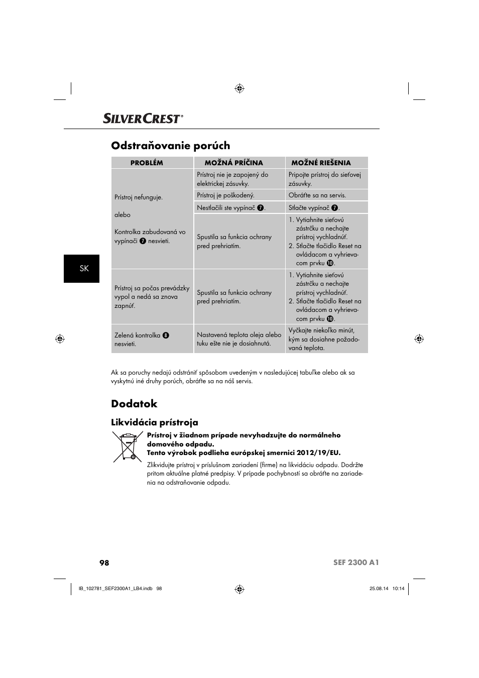 Odstraňovanie porúch, Dodatok, Likvidácia prístroja | Silvercrest SEF 2300 A1 User Manual | Page 101 / 124