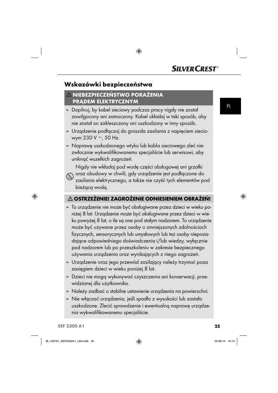 Wskazówki bezpieczeństwa, Niebezpieczeństwo porażenia prądem elektrycznym | Silvercrest SEF 2300 A1 User Manual | Page 28 / 124