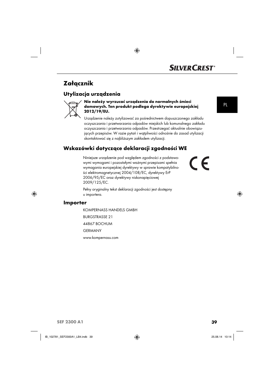 Załącznik, Utylizacja urządzenia, Wskazówki dotyczące deklaracji zgodności we | Importer | Silvercrest SEF 2300 A1 User Manual | Page 42 / 124