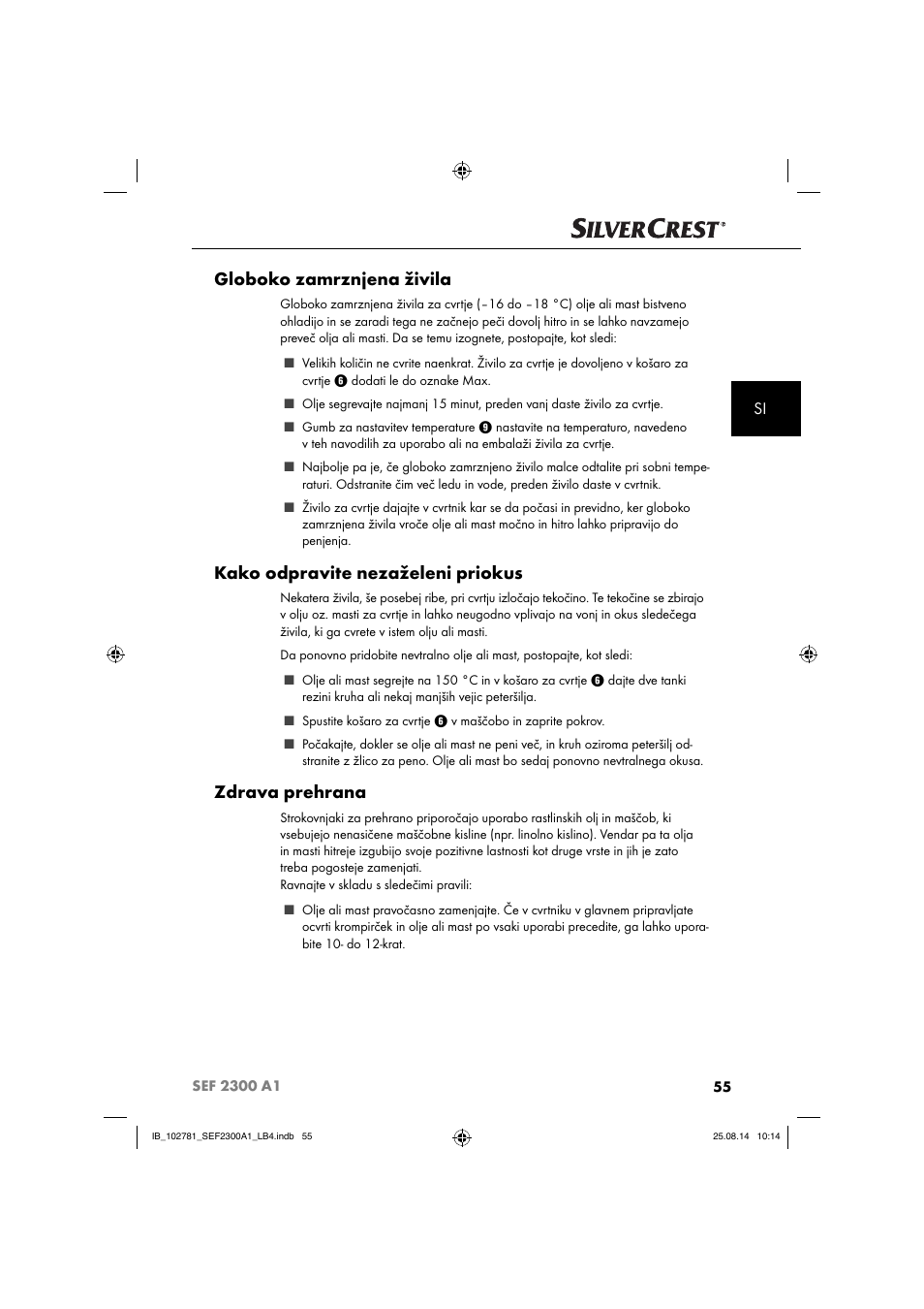 Globoko zamrznjena živila, Kako odpravite nezaželeni priokus, Zdrava prehrana | Silvercrest SEF 2300 A1 User Manual | Page 58 / 124