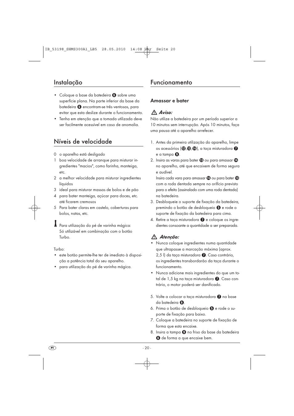 Instalação, Níveis de velocidade, Funcionamento | Amassar e bater aviso, Atenção | Silvercrest SHMS 300 A1 User Manual | Page 22 / 41