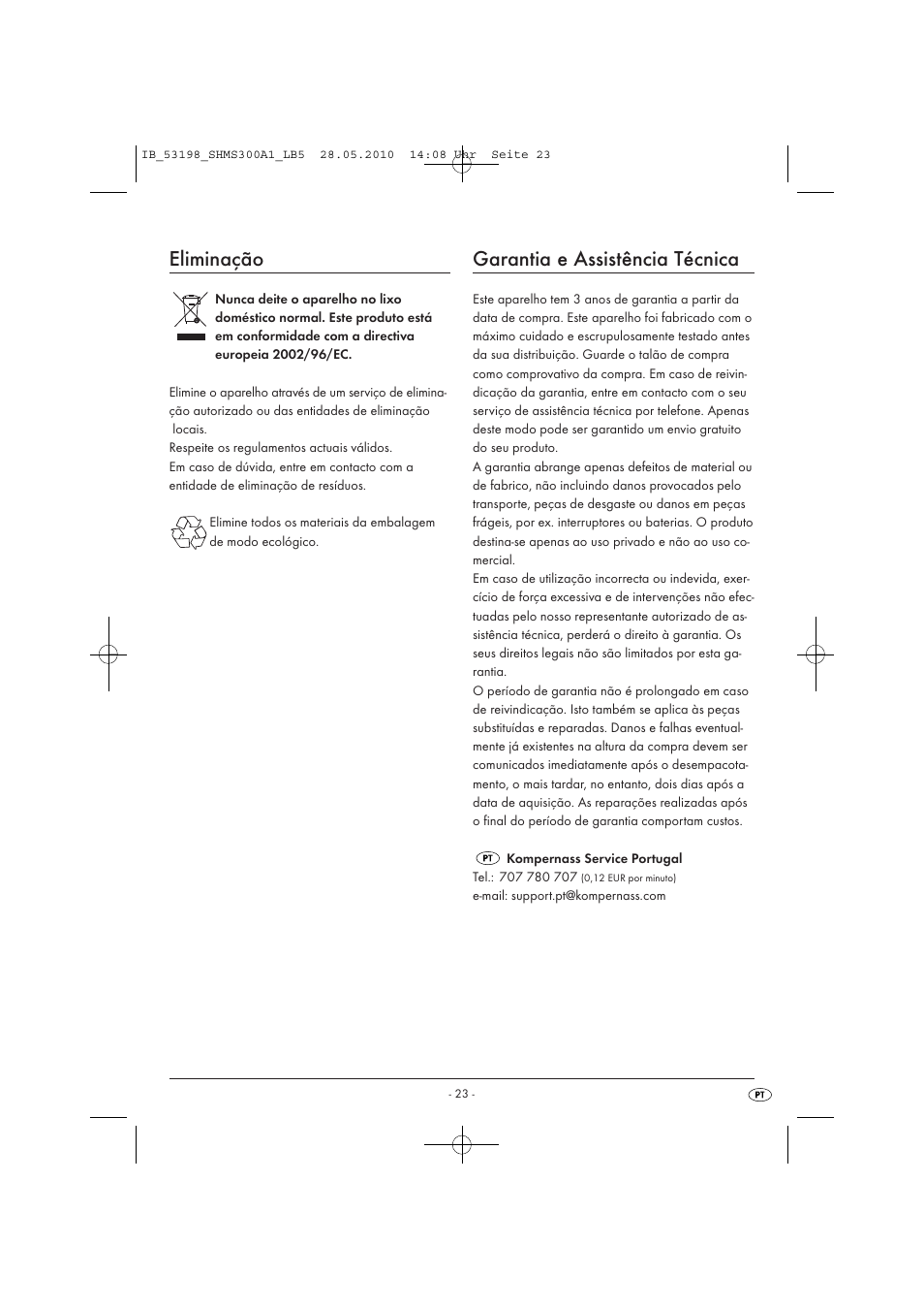 Eliminação, Garantia e assistência técnica | Silvercrest SHMS 300 A1 User Manual | Page 25 / 41