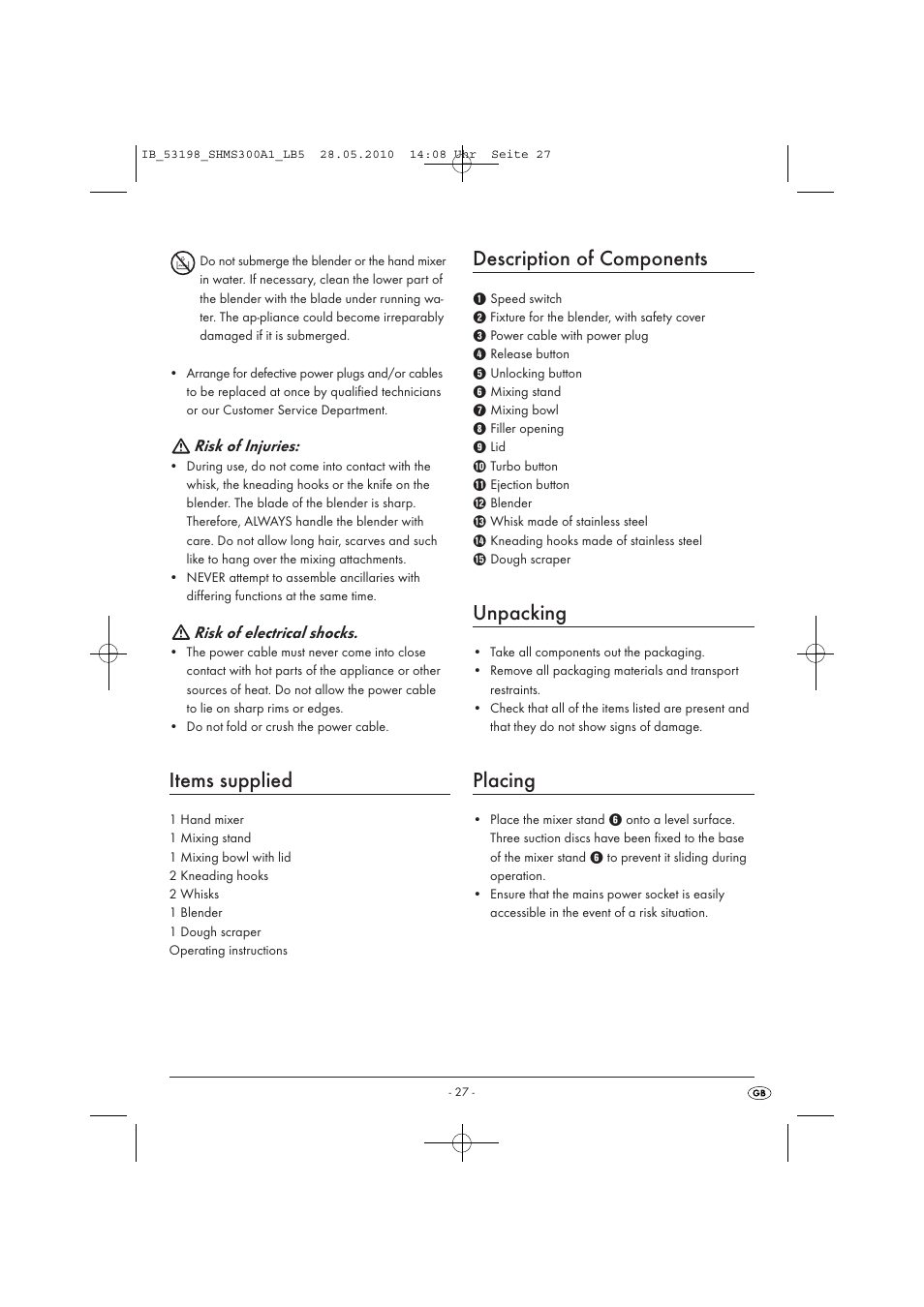 Items supplied, Description of components, Unpacking | Placing | Silvercrest SHMS 300 A1 User Manual | Page 29 / 41