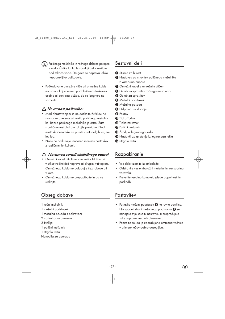 Obseg dobave, Sestavni deli, Razpakiranje | Postavitev | Silvercrest SHMS 300 A1 User Manual | Page 29 / 49