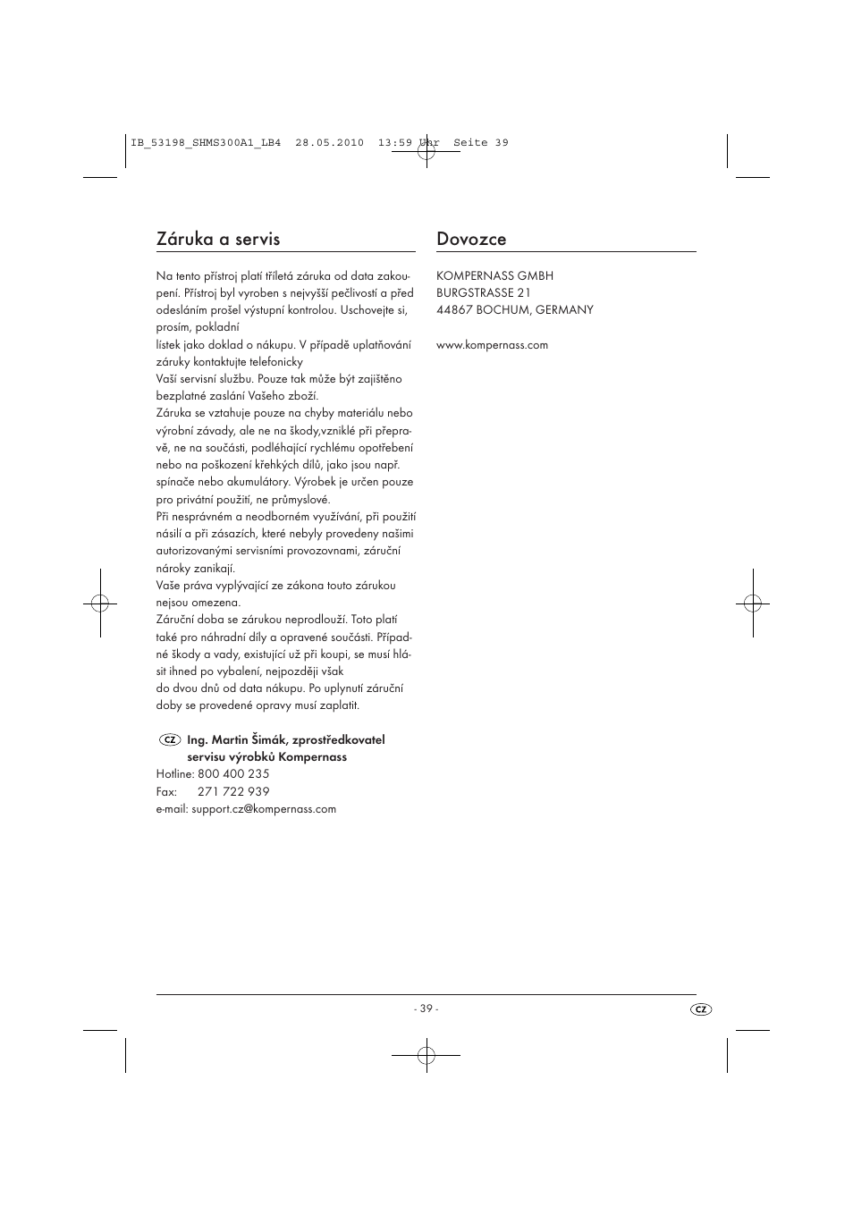 Záruka a servis, Dovozce | Silvercrest SHMS 300 A1 User Manual | Page 41 / 49