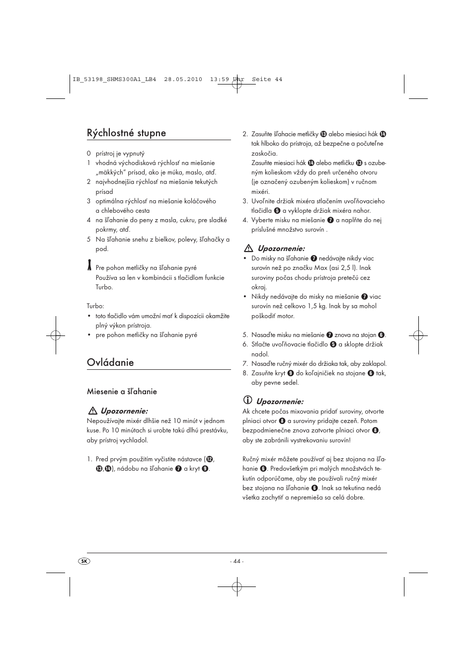 Rýchlostné stupne, Ovládanie, Miesenie a šľahanie upozornenie | Upozornenie | Silvercrest SHMS 300 A1 User Manual | Page 46 / 49