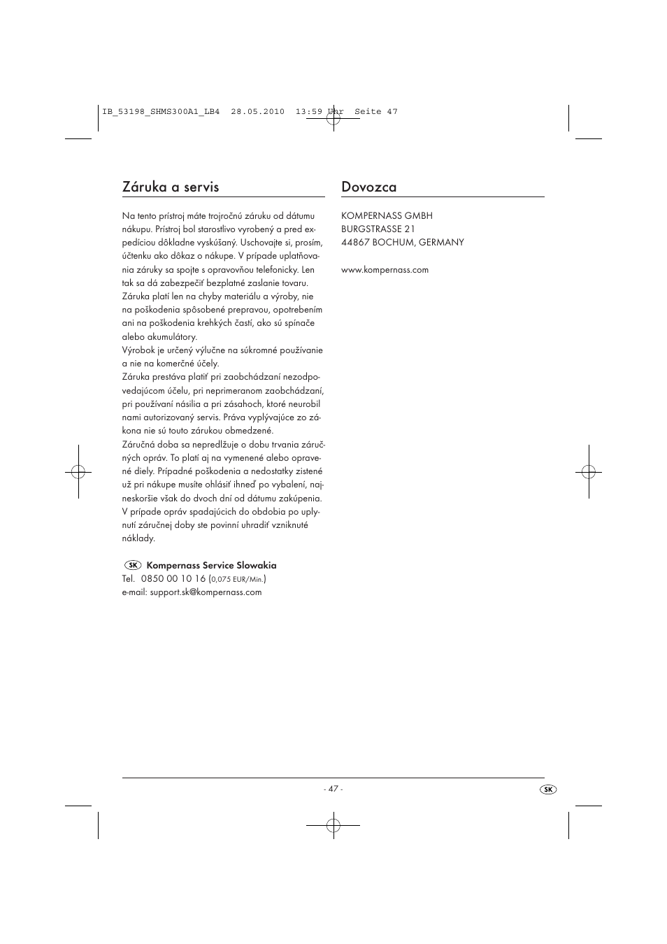 Záruka a servis, Dovozca | Silvercrest SHMS 300 A1 User Manual | Page 49 / 49