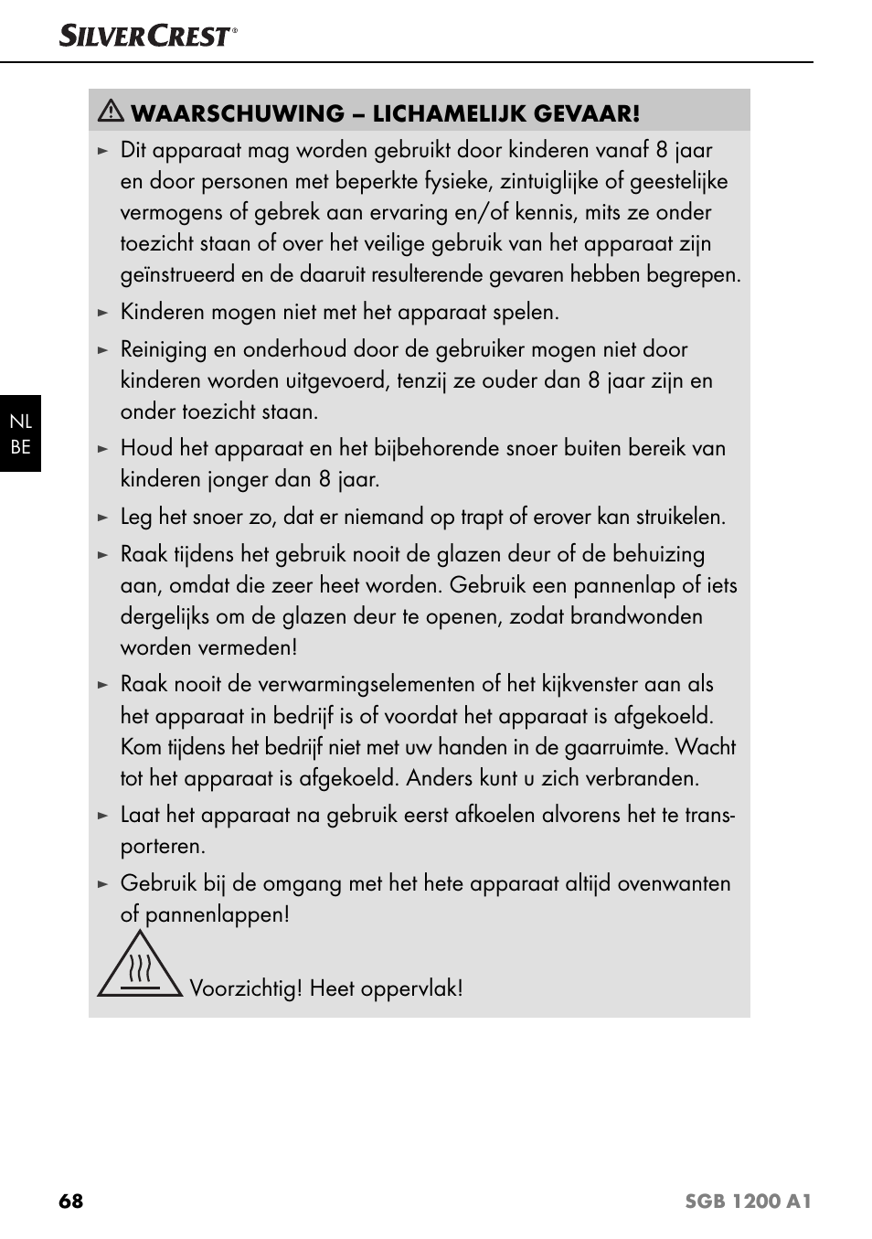 Waarschuwing – lichamelijk gevaar, Kinderen mogen niet met het apparaat spelen | Silvercrest SGB 1200 A1 User Manual | Page 71 / 99