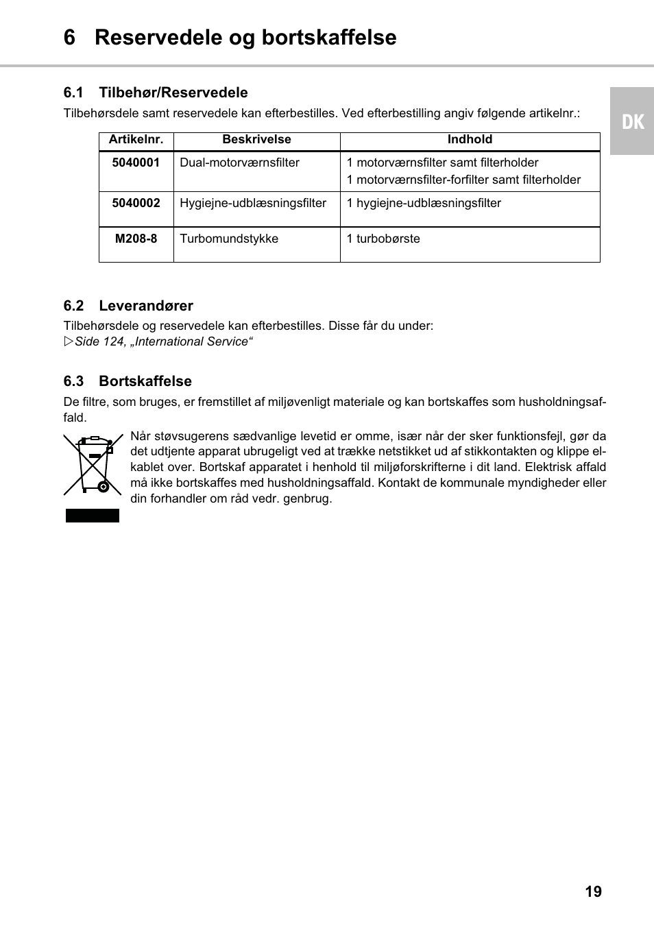 6 reservedele og bortskaffelse dk | Silvercrest SMZS 1600 A1 User Manual | Page 19 / 126