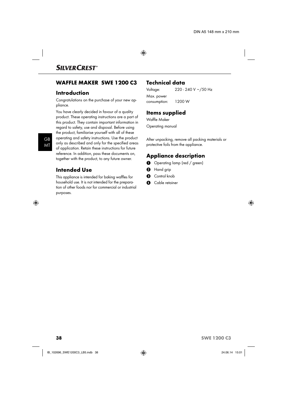 Intended use, Technical data, Items supplied | Appliance description | Silvercrest SWE 1200 C3 User Manual | Page 41 / 64