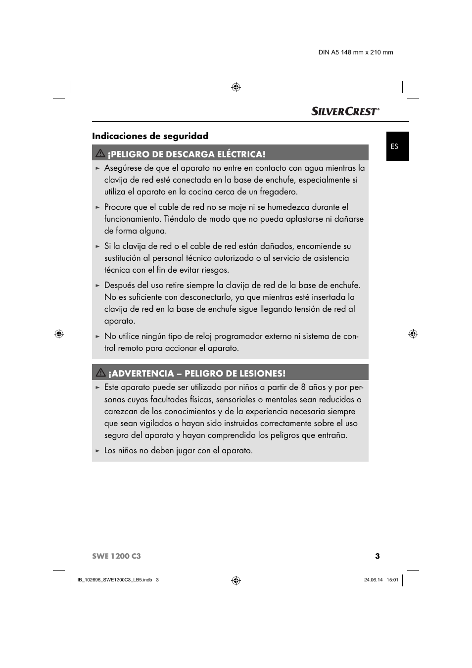 Los niños no deben jugar con el aparato | Silvercrest SWE 1200 C3 User Manual | Page 6 / 64