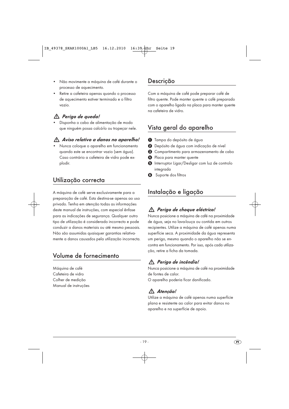 Utilização correcta, Volume de fornecimento, Descrição | Vista geral do aparelho, Instalação e ligação | Silvercrest SKAK 1000 A1 User Manual | Page 21 / 42