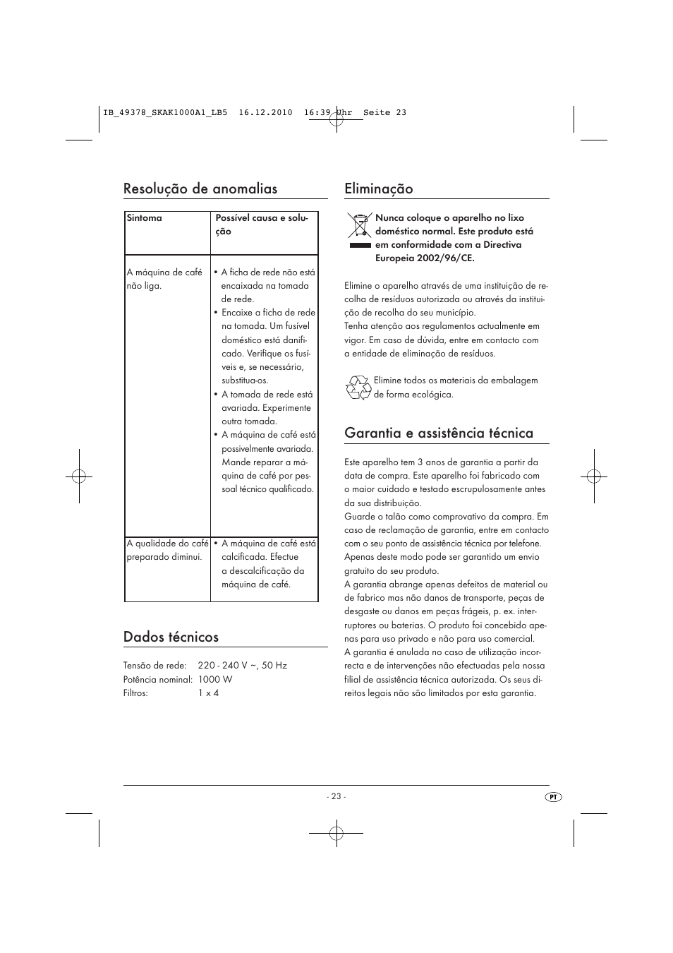 Resolução de anomalias dados técnicos, Eliminação, Garantia e assistência técnica | Silvercrest SKAK 1000 A1 User Manual | Page 25 / 42